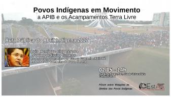 Aula Pública do Abril Indígena 2017 com Luís Henrique Eloy Terena