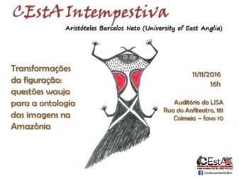 CEstA Intempestiva com Aristóteles Barcelos Neto (University of East Anglia)