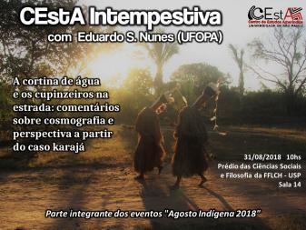 CEstA Intempestiva com Eduardo S. Nunes (UFOPA)