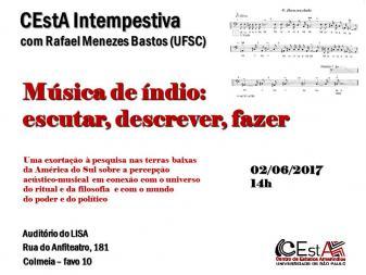 CEstA Intempestiva com Rafael Menezes Bastos (UFSC)